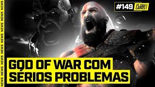 GOD OF WAR COM SÉRIOS PROBLEMAS E O MEGA VAZAMENTO DE POKÉMON - #FGN #149