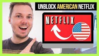 How To Watch American Netflix From Anywhere In 2024!  [100% Working & Live Test!] 