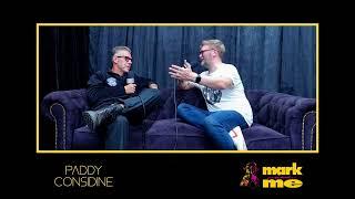 Mark and Me Podcast with Paddy Considine