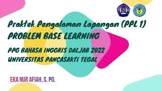 PPL 1 PBL BAHASA INGGRIS, EKA NUR AFIAH, S. Pd.