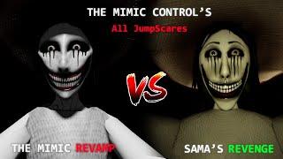 [Roblox] The Mimic VS Sama's Revenge (All Jumpscares)