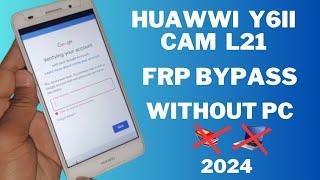 How to Remove Google Account Huawei (CAM-L21) FRP BYPASS Without Pc 2024