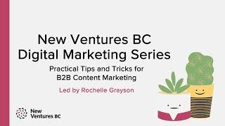 Practical Tips and Tricks for B2B Content Marketing