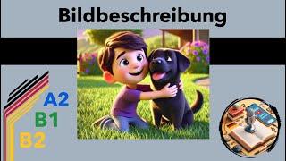Bildbeschreibung: A2, B1, B2 Prüfungsvorbereitung|Thema präsentieren&Bildbeschreibung|ÖSD, TELC, DSH