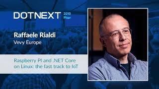 Raffaele Rialdi — Raspberry PI and .NET Core on Linux