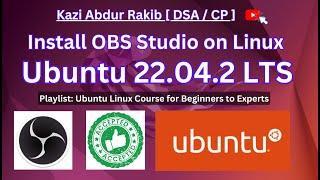 [Updated] How to install OBS studio on Ubuntu 22.04.2 LTS and configure obs studio for recording.