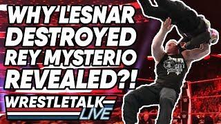 Why Brock Lesnar DESTROYED Rey Mysterio REVEALED?! WWE Raw Oct. 1, 2019 Review | WrestleTalk Live