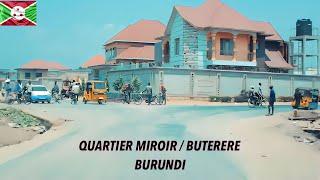 QUARTIER MIROIR | BUTERERE : Drone and Street Adventures in Bujumbura Burundi | Wonders of Burundi