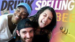 Drunk Spelling Bee