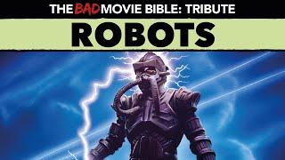 Some Best Worst Movie Robots