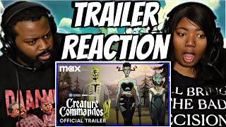 Creature Commandos | Official Trailer REACTION ‍‼️