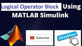 Logical operator in simulink || simulink logical operator simulation | simulated academy | Simulink