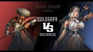 Black Desert Mobile | Sura PVP: VS Ep.47 Solaris