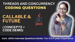 Implementing Callable Tasks with ExecutorService & Future in Java | Concepts | CODE DEMO