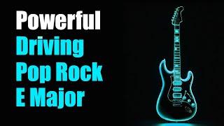 Powerful Driving Pop Rock Guitar Backing Track in E Major