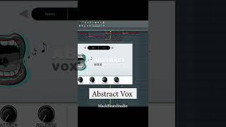 Abstract Vox Free VST Plugin | Final Beat Part 2