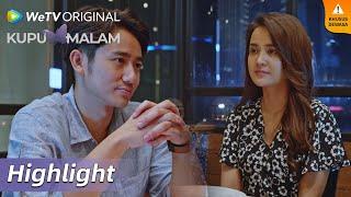 Highlight EP05 Dinner romantis Laura dan Raffi | WeTV Original Kupu Malam