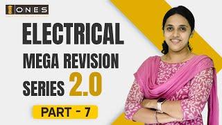 KERALA PSC | ELECTRICAL MEGA REVISION SERIES 2.0 | PART 7 | ONES