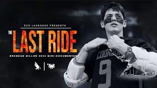 The Last Ride: Brendan Millon | ECD Original Documentary