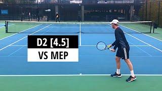 Can MEP Defeat a USTA 4.5 Division 2 College Player?