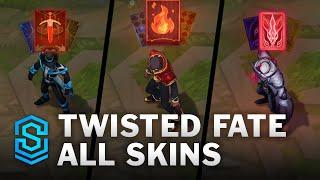 Twisted Fate All Skins | Twisted Fate VFX Update | League Of Legends