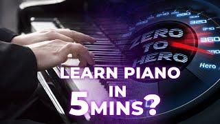 Learn To Play Piano In 5 min - Zero to Hero