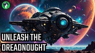 Unleash the Dreadnought / No Man's Sky