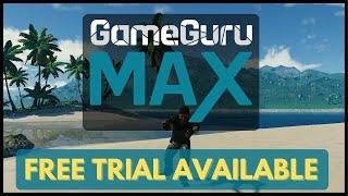 GameGuru MAX - Try game-making for FREE!