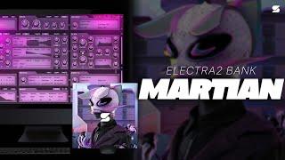 [+25] Digital ElectraX Preset Bank 2023 - MARTIAN [METRO BOOMIN, DRAKE, FUTURE] Tone2 One Shot Kit