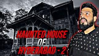 Haunted house in Hyderabad Part 2 || Experience the Real Ghost hunting