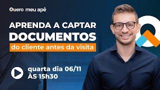 #live148 - Aprenda a captar documentos do cliente antes da visita