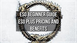 ESO Plus Guide - Pricing and Benefits