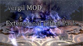 【DMC4SE】Vergil MOD Extensional Effect Pack vol.1【MOD】