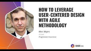 How To Leverage User-Centered Design With Agile Methodology