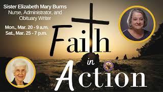 Faith in Action with Joanne Fox - Sister Mary Elizabeth Burns