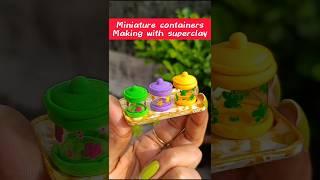easy and simple superclay art || miniature containers making #shorts #ytshorts #explore #trending