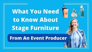 Event Producer Tips: Stage Furniture for Your Next Event - Logan Clements Event Producer