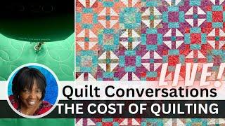 The Cost of Quilting