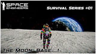 Moon Base - Space Engineers Suvival Series #01