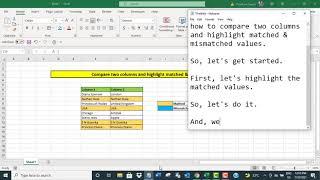 Excel: compare two columns and highlight matched and mismatched values