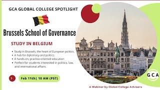 The Brussels School Of Governance in Belgium - Your Future in International Affairs, Business & Law