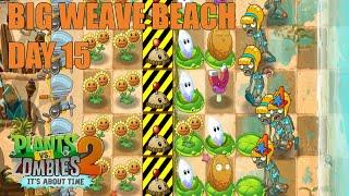 Plants vs Zombies 2 - Big Wave Beach Day 15 Walkthrough | PvZ 2 | Android Gameplay