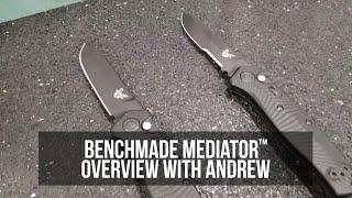 Benchmade Mediator Knife Overview with Andrew