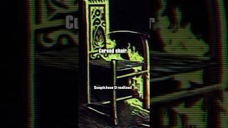 Cursed chair #shorts #mystery #urbanlegends #fetish # burningchair #Rosierchair