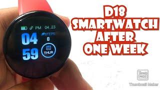 D18 SMARTWATCH | AFTER 1 WEEK | REVIEW