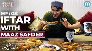 Iftar with the most demanding youtuber @MaazSafderWorld  - Iftar With A Star | Episode 8