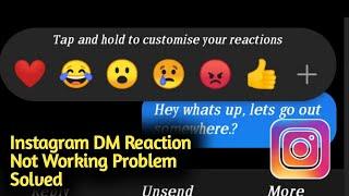 Fix Instagram DM Reaction Not Working Problem Solved