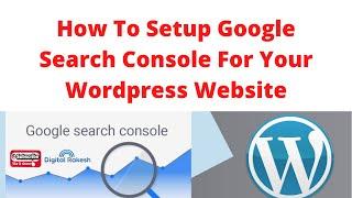 How to setup google search console for your Wordpress website | Digital Rakesh