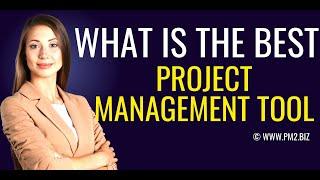 Top 10 Best Tools in Project Management