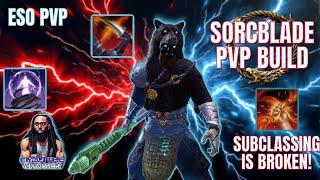 ESO PVP: SORCBLADE PVP BUILD!! UPDATE 46 SUBCLASSING META IS BROKEN!!